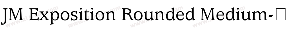 JM Exposition Rounded Medium字体转换
